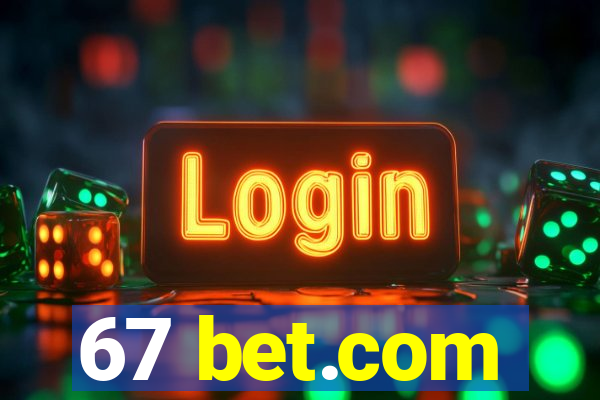 67 bet.com